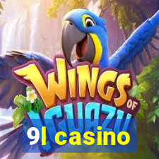 9l casino